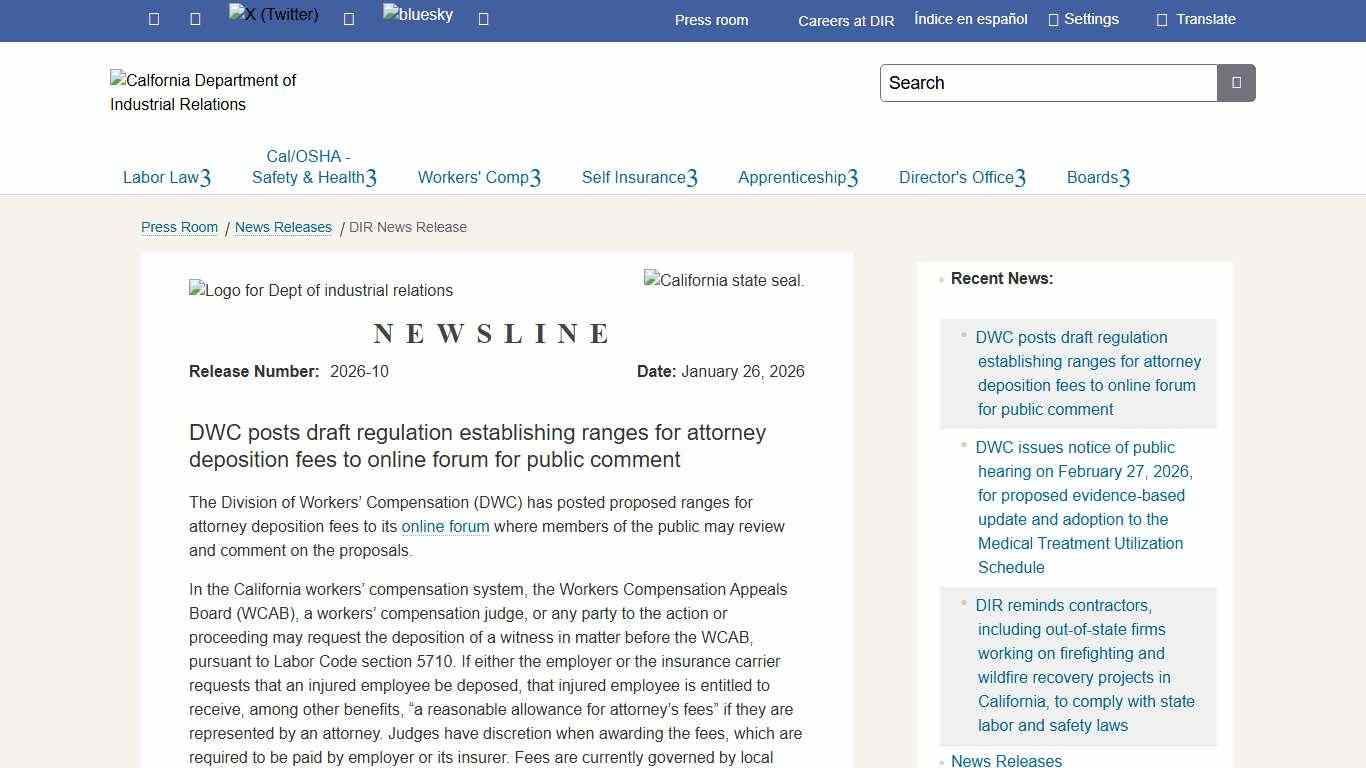 DWC posts draft regulation establishing ranges for attorney deposition fees to online forum for public comment California Department of Industrial Relations